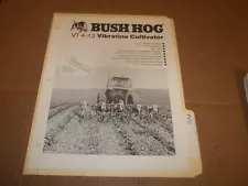 PY31) Bush Hog Sales Brochure 4 Pages - VT 4-12 Vibratine Cultivator