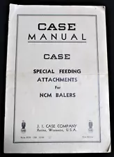 CASE TRACTOR COMPANY FEEDING ATTACHMENTS FOR NCM BALERS BROCHURE MANUAL 1948