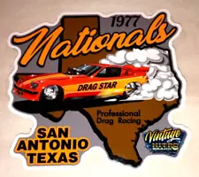 San Antonio Texas 1977 NHRA IHRA NATIONALS Drag Racing Sticker Decal