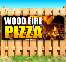 WOOD FIRE PIZZA Advertising Vinyl Banner Flag Sign Many Sizes FOOD PIE