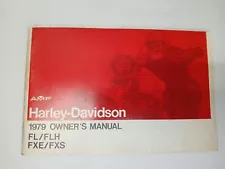 Harley-Davidson AMF 1979 FL/FLH and FXE/FXS Owners Manual 99460-79