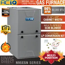 80,000 BTU 96% AFUE ACiQ 1 Stage Natural Gas or Propane LP Furnace - ECM Blower