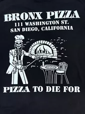 Men's Alstyle Black Bronx Pizza San Diego California Pizza to Die For T-Shirt M