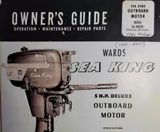 Montgomery Ward Sea King Outboard Boat Motor 5 h.p Owner & Parts Manual GG-9002B