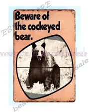 home and wall 1973 Redfield Widefield Scope Beware Cockeyed Bear metal tin sign