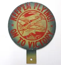 Keep 'em Flying Smitties 1940s WW2-era Home Front Lollipop License Plate Topper
