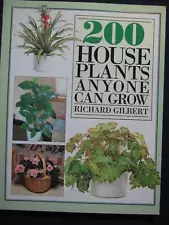 200 House Plants Anyone Can Grow