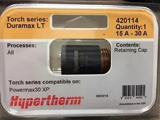 Genuine Hypertherm 420114 Retaining Cap Powermax 30 XP Plasma Duramax