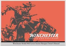 Winchester Model 9410 Lever Action Shotgun Owner’s Manual 36 pages