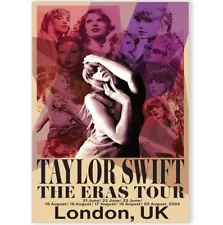 Taylor Swift The Eras Tour Poster Wembleyy, London 2024 August Tour For Swifties