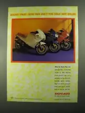 1988 Ducati Paso Motorcycle Ad - Isn't Only Hot Color