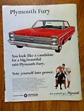 1966 Plymouth Fury Ad You Look Like a Candidate for a Big Beautiful Plymouth