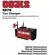 COATS 4070 TIRE CHANGER INSTRUCTION & PARTS MANUAL on CDROM