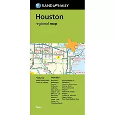 RAND MCNALLY HOUSTON REGIONAL MAP, TX (GREEN COVER) By Rand Mcnally And Company