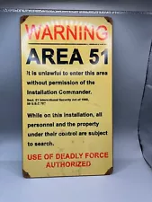 Souvenir Area 51 Warning Metal Tin Sign Rustic Unlawful Entry Yellow 14" x 8"