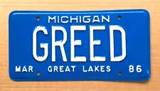 1986 Michigan Personalized License Plate Tag # GREED - Sharp!