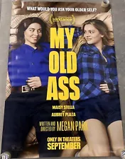 My Old Ass - original DS movie poster - 48x70 2024 Aubrey Plaza