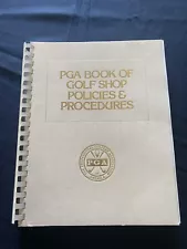 Rare Golf Book: PGA Book of Golf Shop Policies and Procedures