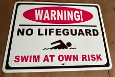 No Lifeguard on Duty Swim At Own Risk safety pool rules 12x9” Metal Sign