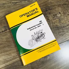 Operators Parts Manual John Deere 90 Industrial Loader Owners Book 420 Crawler