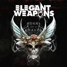 ELEGANT WEAPONS CD - HORNS FOR A HALO (2023) - NEW UNOPENED - ROC METAL