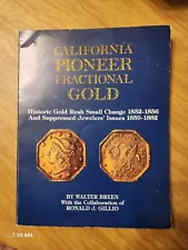 California Pioneer Fractional Gold 1983 Breen/Gillio 1st Edition