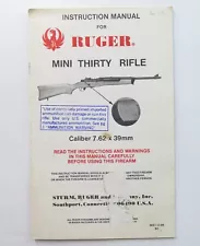 1989 Instruction Manual for Ruger Mini Thirty Rifle. Caliber 7.62 x 39mm