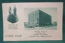 Estate Sale ~ Vintage Advertising Postcard - Hotel Yucca, Raton, New Mexico