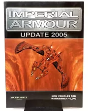 GW - Imperial Armour Update 2005 - Vehicles for Warhammer 40K - Softcover (2005)