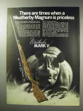 1971 Weatherby Mark V Rifle Ad - Times When Priceless