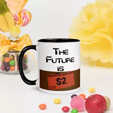 The Future is Female but also For Sale Mug with Color Inside