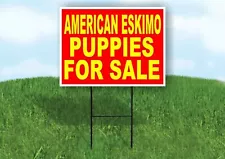 American Eskimo PUPPIES FOR SALE YELLOW RED Yard Sign Road with Stand LAWN SIGN