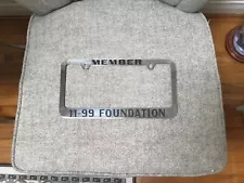 Rare Member 11 99 Foundation BRONZE License Plate