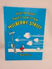 And to Think That I Saw it on Mulberry Street by Dr Seuss Vanguard Press