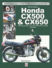 Honda Cx500 Cx650 Your Step By Step Color Restoration Manual Guide Book 1978-83 (For: More than one vehicle)