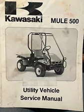 1991 KAWASAKI MULE 500 Service Manual #99924-1146-01 USED