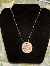 MEDICAL ALERT Necklace - Aluminum Charm on Chain - I Take Insulin For Diabetes