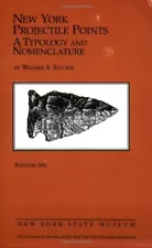 NEW YORK PROJECTILE POINTS: A TYPOLOGY AND NOMENCLATURE By William A. Ritchie