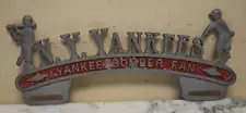 Vintage N.Y. Yankees Yankee Bomber Fan Metal License Plate Topper. NOS