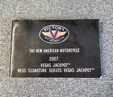 2007 OEM VICTORY VEGAS JACKPOT & NESS SIGNATURE VJP OWNERS MANUAL - 9920830