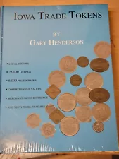 RARE IOWA TRADE TOKENS BY GARY HENDERSON NEW SEALED PLASTIC COIN BOOK VALUES