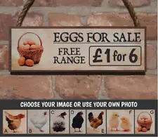 EGGS FOR SALE SIGN PERSONALISED FOR SALE SIGN FREE RANGE EGGS SIGN CHICKEN EGGS