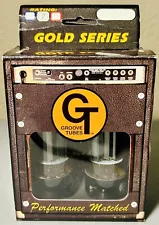 2 Groove Tubes Gold Series 7 Normal Distortion Matched EAE Black Plate 5881 ￼