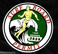 1969 "Surfboard Permit" Sticker Decal LONGBOARD Vintage Surfing Memorabilia Surf