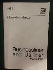 Cessna Pilot Information Manual 402C Businessliner and Utiliner 1984