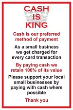 CASH PAYMENT SIGN FOR SHOP CAFE - CASH IS KING NOTICE A4 OR A5