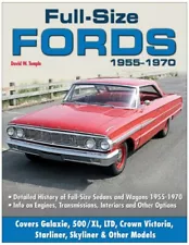 SA176P Full Size Fords 1955-1970 Galaxie 500 Crown Victoria History 429 V8