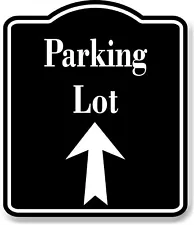 Parking Lot Up Arrow BLACK Aluminum Composite Sign