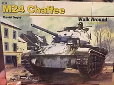 SQUADRON SIGNAL BOOK M24 CHAFFEE WALK AROUND #5714 (PERFECT) Brand New