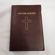 PWUHK SARAWI Pohnpeian Holy Bible Scripture Micronesian Pohnpei Island